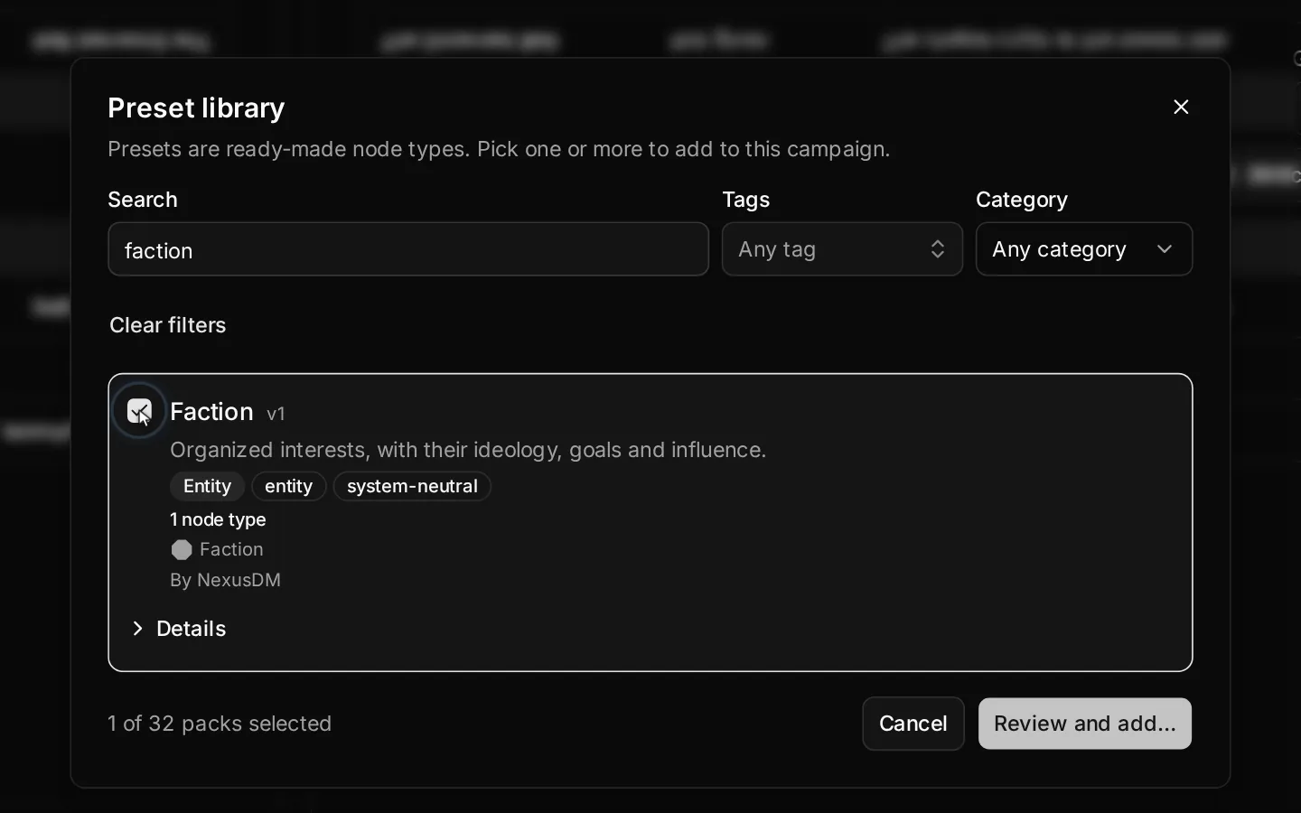 The preset library adds the Faction node type to the campaign, and Faction takes its first node.
