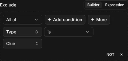 The builder view of Exclude node.type = "clue"