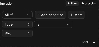 The builder view of Include node.type = "ship"