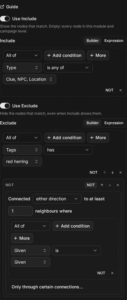The builder view of Include node.type IN ["clue", "npc", "location"]; Exclude node.tags HAS "red herring" AND NOT connected_to(clue.given = "given")