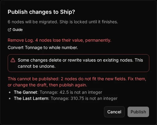 The change preview for the Ship type: Log is removed and four ships lose its value, and changing Tonnage to a Whole number blocks The Gannet and The Last Lantern
