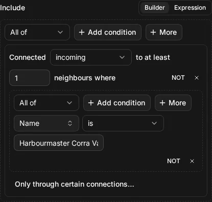 The builder view of Include connected_to(node.name = "Harbourmaster Corra Vane", direction: "in")