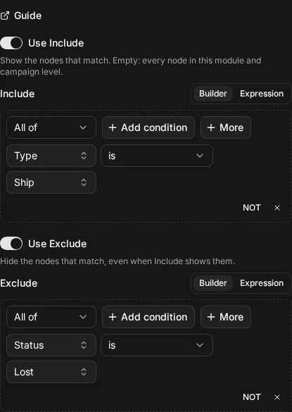 The builder view of Include node.type = "ship"; Exclude ship.status = "lost"