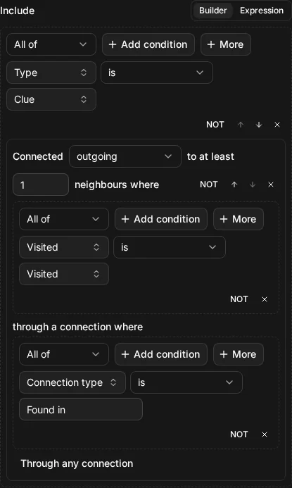The builder view of Include node.type = "clue" AND connected_to(location.visited = "visited", via: type = "Found in", direction: "out")